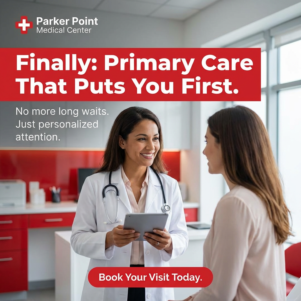 Parker Point Medical Center creative: 1772836204015-bc85ba0e-ac85-4553-8849-69939ff18c99-6